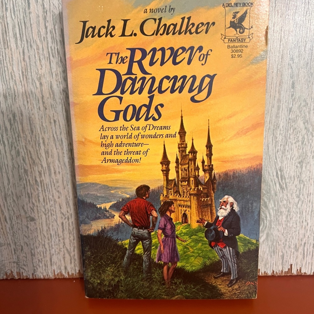 The River‎ of Dancing Gods Jack L Chalker 1984 First Edition Fantasy Paperback